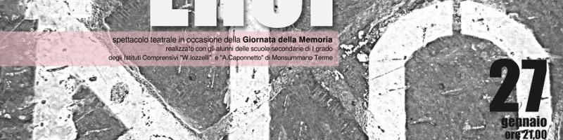 “QUANDO I DISUBBIDIENTI DIVENTANO EROI” Sabato 27 gennaio – ore 21 Teatro “Yves Montand”