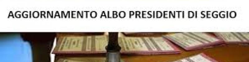 Aggiornamento Albo Presidenti di Seggio per l'anno 2025