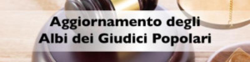 Aggiornamento Albo dei giudici popolari di Corte d'Assise e Corte d'Assise d'Appello