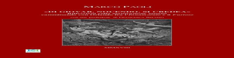 Presentazione libro Di giovar, nocendo, si credea: 25 maggio 2018 ore 17.30 in Biblioteca